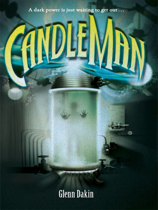 Title details for Candleman by Glenn Dakin - Available